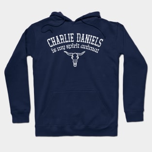 Charlie Daniels Is My Spirit Animal / Country Music Fan Gift Hoodie